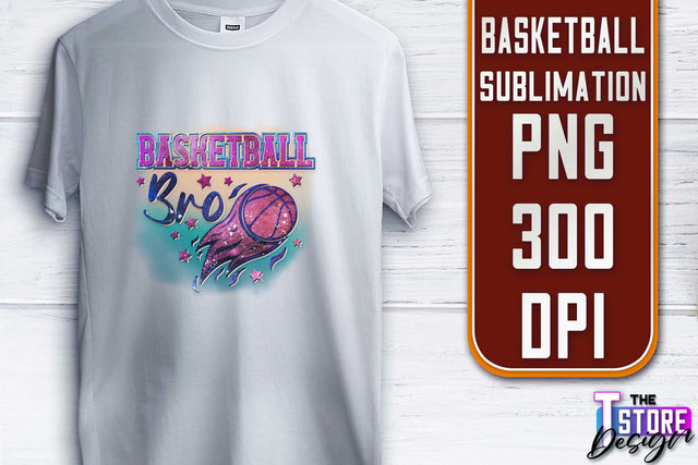 Basketball Sublimation | T-Shirt PNG Design | Sport PNG Design | Basketball Quotes Sublimation The T Store Design 
