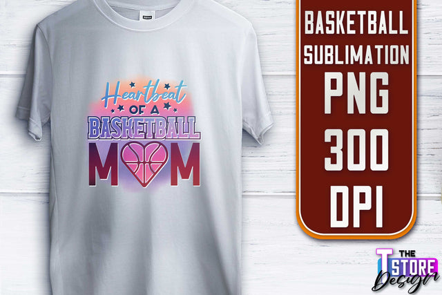 Basketball Sublimation | T-Shirt PNG Design | Sport PNG Design | Basketball Quotes Sublimation The T Store Design 
