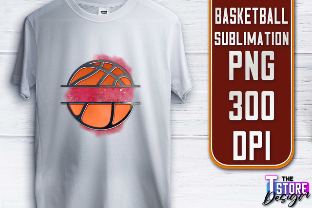 Basketball Sublimation | T-Shirt PNG Design | Sport PNG Design | Basketball Quotes Sublimation The T Store Design 