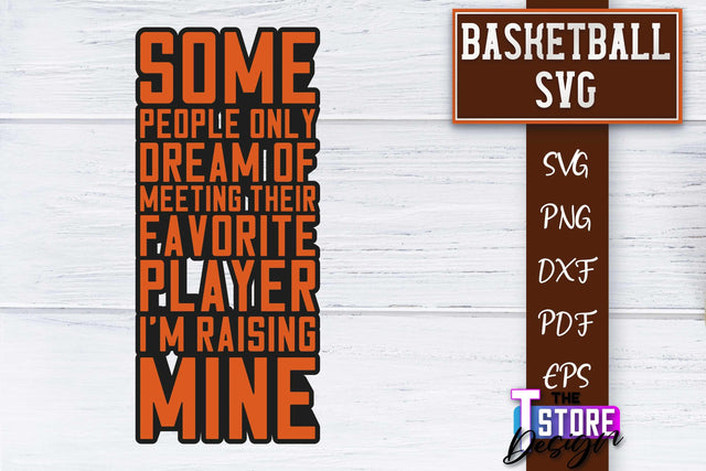 Basketball SVG | Basketball Quotes SVG | Sport Quotes SVG Design SVG The T Store Design 