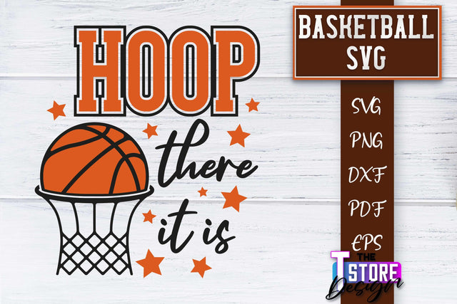 Basketball SVG | Basketball Quotes SVG | Sport Quotes SVG Design SVG The T Store Design 