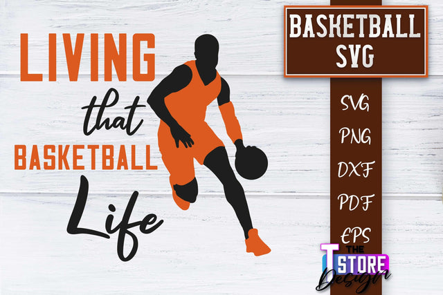 Basketball SVG | Basketball Quotes SVG | Sport Quotes SVG Design SVG The T Store Design 