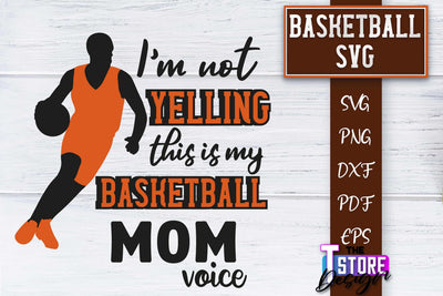 Basketball SVG | Basketball Quotes SVG | Sport Quotes SVG Design SVG The T Store Design 