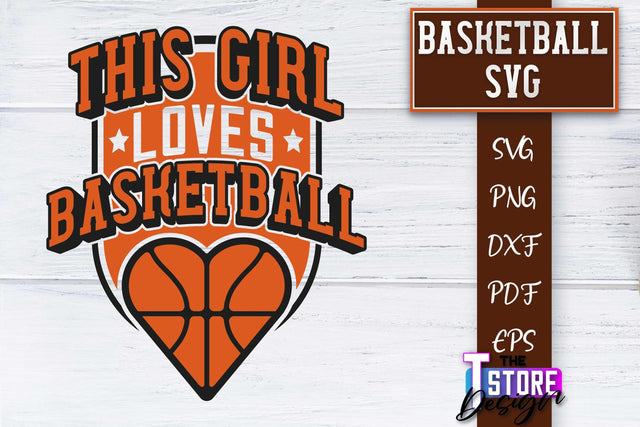 Basketball SVG | Basketball Quotes SVG | Sport Quotes SVG Design SVG The T Store Design 