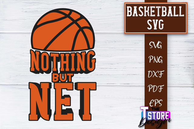 Basketball SVG | Basketball Quotes SVG | Sport Quotes SVG Design SVG The T Store Design 
