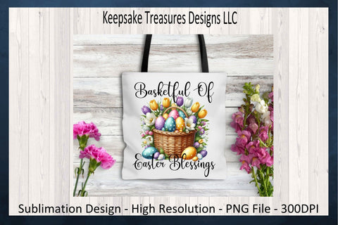Basketful Of Easter Blessings, Easter Sublimation PNG, Pastel Easter Basket, DIY Easter Cards, Digital Download, PNG Printable Sublimation Keepsake Treasures Designs LLC. 