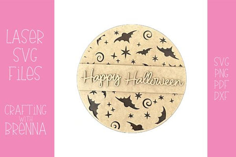 Bat Happy Halloween Sign Laser SVG File SVG Crafting With Brenna 