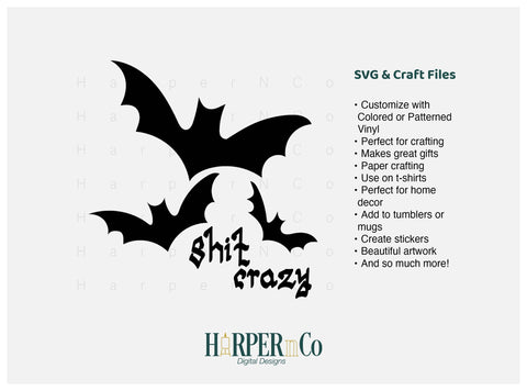 Bat S Crazy SVG PNG Cut EPS File SVG HarperNCo 