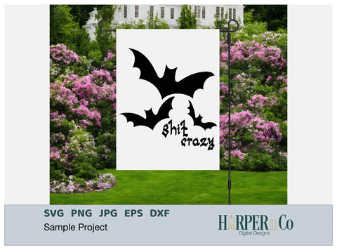 Bat S Crazy SVG PNG Cut EPS File SVG HarperNCo 