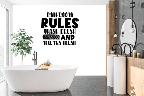 Bathroom rules wash brush and always flush SVG Design SVG Designangry 