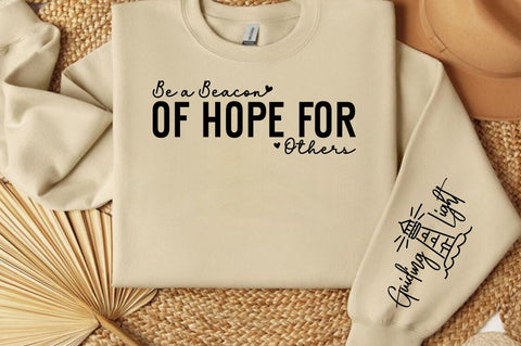 Be a Beacon of Hope for Others Sleeve SVG Design SVG Designangry 