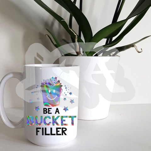 Be A Bucket Filler Teacher SVG SVG LCA Digital 