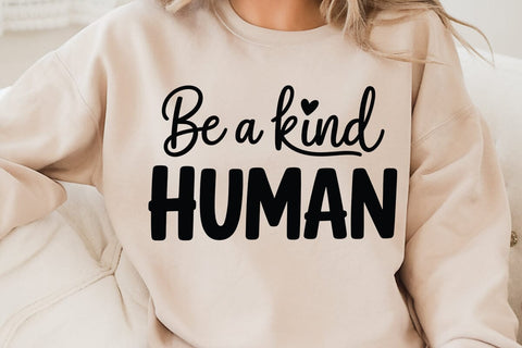 Be A Kind Human SVG Angelina750 