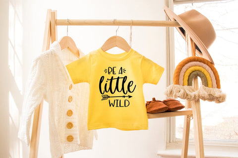 Be A Little Wild SVG – Kids Shirt, Mug & DIY Craft Design SVG Pickled Thistle Creative 