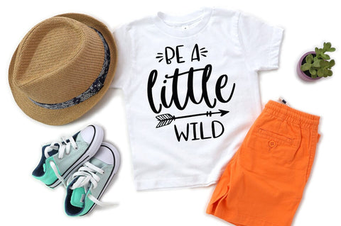 Be A Little Wild SVG – Kids Shirt, Mug & DIY Craft Design SVG Pickled Thistle Creative 