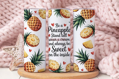 Be a Pineapple Tumbler Wrap Sublimation DesignSVG 