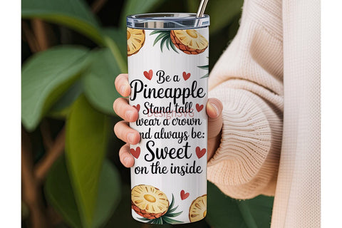 Be a Pineapple Tumbler Wrap Sublimation DesignSVG 