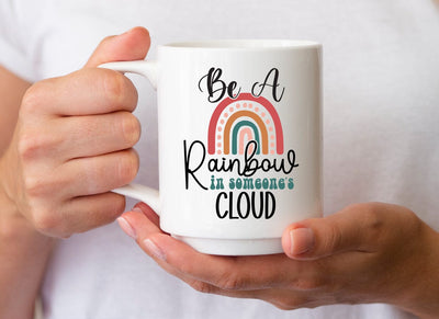 Be a Rainbow in Someone's cloud SVG SVG CraftingStudio 
