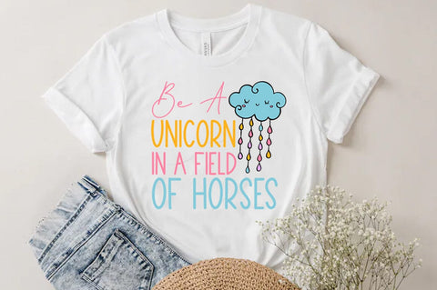 Be A Unicorn In A Field Of Horses SVG SVG FiveStarCrafting 