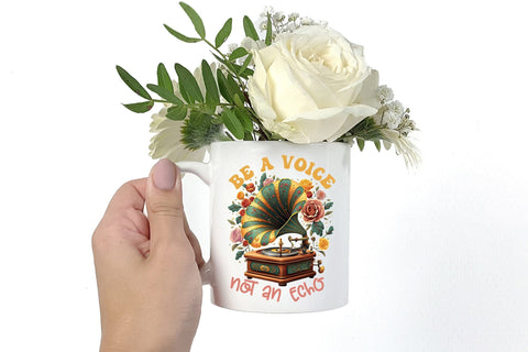 Be a Voice Not an Echo PNG Sublimation Sublimation CraftLabSVG 