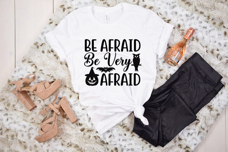 Be Afraid Be Very Afraid SVG DESIGN SVG Rafiqul20606 