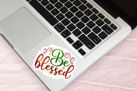 Be blessed Sticker Design Sublimation Regulrcrative 