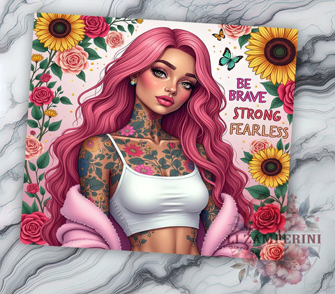 Be Brave, Strong Tumbler, Fearless Design, Sarcastic Quote, Funny Tumbler, Sublimation PNG, 20oz Tumbler Sublimation Li Zamperini 