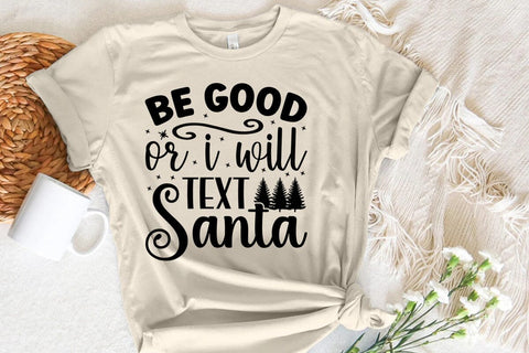 Be good or i will text santa SVG Angelina750 