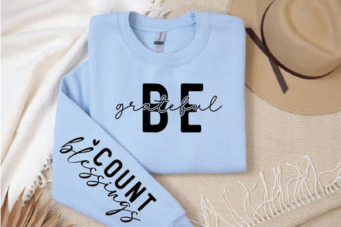 Be Grateful Sleeve SVG Design, Inspirational sleeve SVG, Motivational Sleeve SVG, Positive Sleeve SVG SVG Regulrcrative 