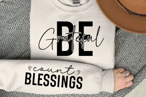 Be Grateful Sleeve SVG Design, Motivational Sleeve SVG SVG Regulrcrative 