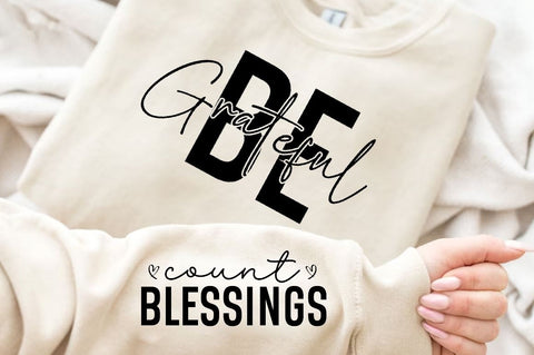 Be Grateful Sleeve SVG Design, Motivational Sleeve SVG SVG Regulrcrative 