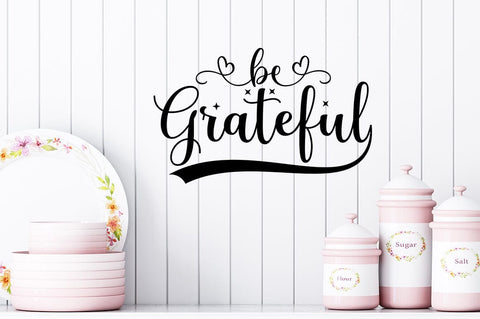 Be grateful SVG Design SVG Designangry 