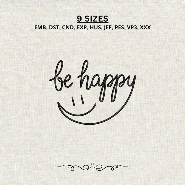 Be Happy Smile Quote Machine Embroidery Design PES DST Stitch Pattern Files Embroidery/Applique DESIGNS PatternFeed8 