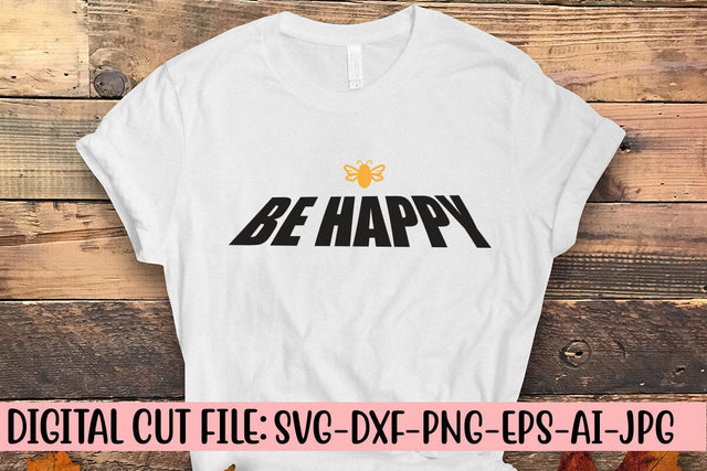Be Happy SVG SVG Syaman 