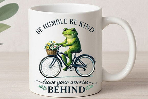 Be Humble Be Kind PNG Motivational Frog Sublimation Design SVG BillahCrafts 
