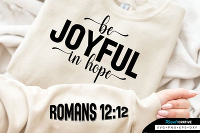 Be Joyful In Hope SVG Design SVG Regulrcrative 