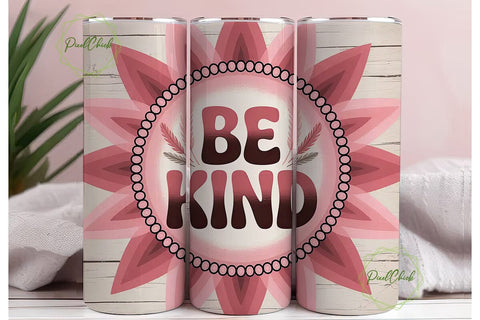 Be Kind 20oz Tumbler Wrap Sublimation PixelChick 