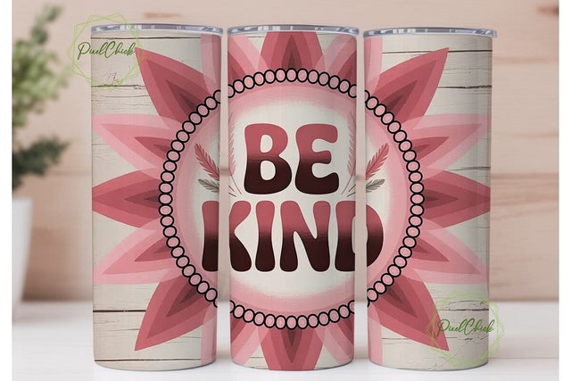 Be Kind 20oz Tumbler Wrap Sublimation PixelChick 