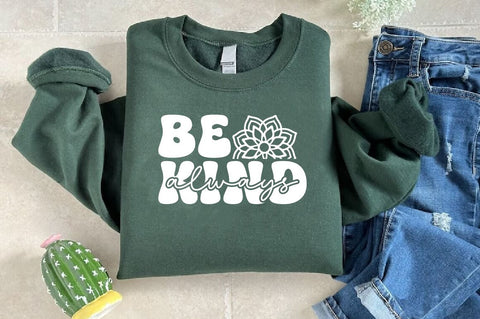 Be kind always SVG Design SVG Designangry 