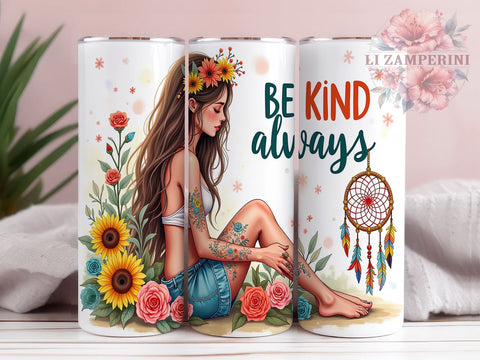 Be Kind Always Tumbler, 20oz Sublimation Design, Mystic Tumbler PNG, Inspirational Quote Tumbler, Digital Download Tumbler, Bohemian Gift Tumbler Sublimation Li Zamperini 