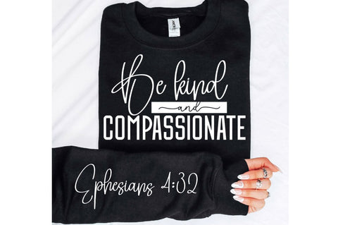 Be Kind And Compassionate SVG Design SVG Regulrcrative 