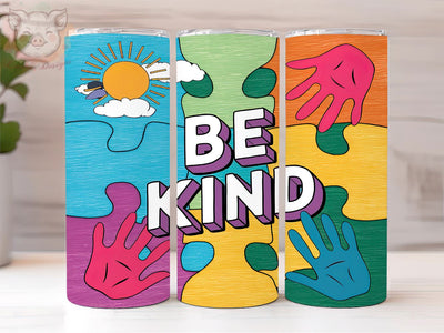 Be Kind Autism 20oz Tumbler Png, Straight & Tapered Tumbler Png, Autism Tumbler Png, Digital Download PNG Sublimation Lara' s Designs 