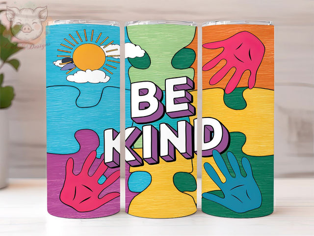Be Kind Autism 20oz Tumbler Png, Straight & Tapered Tumbler Png, Autism Tumbler Png, Digital Download PNG Sublimation Lara' s Designs 