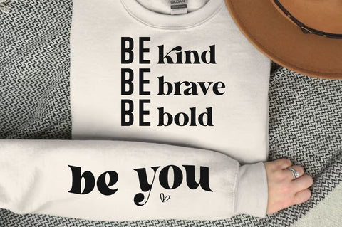 Be kind be brave be bold Sleeve SVG Design, Inspirational sleeve SVG, Motivational Sleeve SVG Design, Positive Sleeve SVG SVG Regulrcrative 