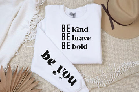 Be kind be brave be bold Sleeve SVG Design, Inspirational sleeve SVG, Motivational Sleeve SVG Design, Positive Sleeve SVG SVG Regulrcrative 