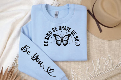 Be kind be brave be bold Sleeve SVG DesiGn SVG Designangry 