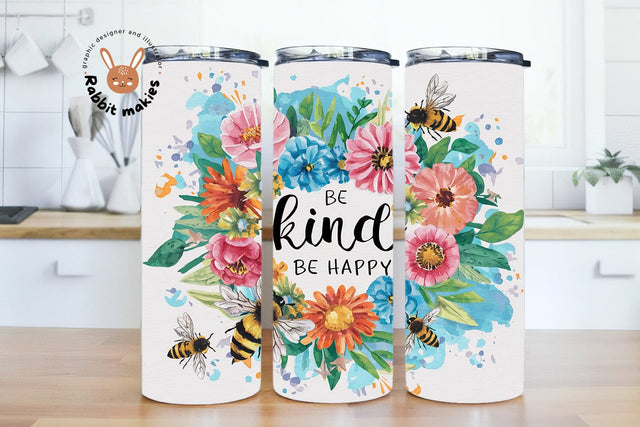 Be Kind Be Happy Floral Tumbler Wrap - Watercolor Skinny Tumbler Design Sublimation Rabbitmakies 