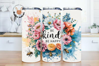 Be Kind Be Happy Floral Tumbler Wrap - Watercolor Skinny Tumbler Design Sublimation Rabbitmakies 