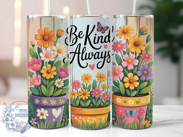 Be Kind Floral 20oz Tumbler, Inspirational Gift, Sublimation Wrap, Positive Mug, 20oz Tumbler Design, Be Kind Quote, Motivational Theme Sublimation ToriDesigns 