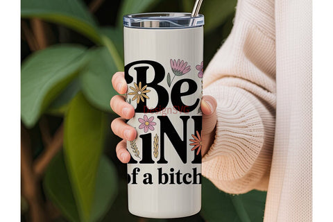 Be Kind Floral Tumbler Wrap PNG Sublimation DesignSVG 